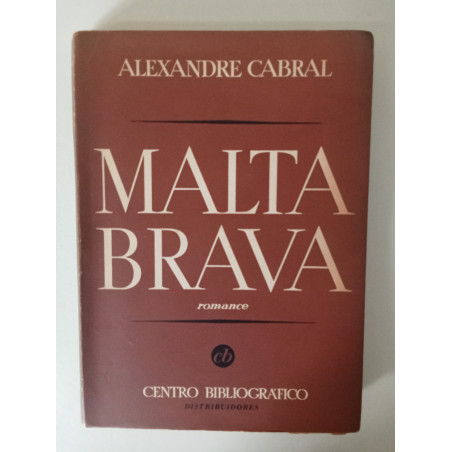 Malta brava - Alexandre Cabral