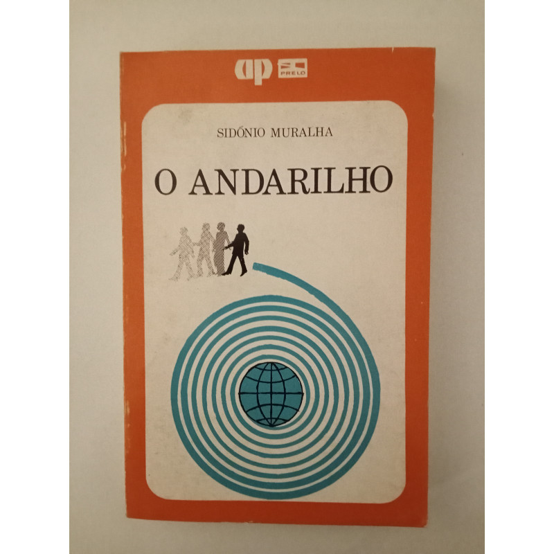 O andarilho - Sidónio Muralha