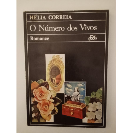 O número dos vivos - Hélia Correia [1.ª ed.]