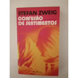 Confusão de sentimentos - Stefan Zweig