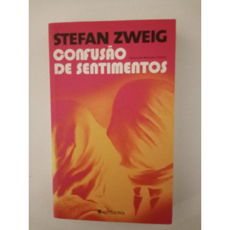 Confusão de sentimentos - Stefan Zweig