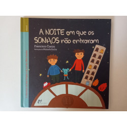 A noite em que os sonhos não entraram - Francisco Caeiro