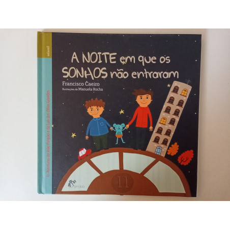 A noite em que os sonhos não entraram - Francisco Caeiro