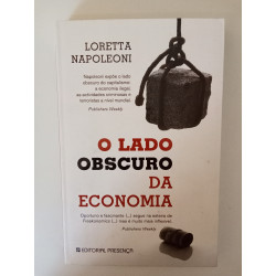 O lado obscuro da Economia - Loretta Napoleoni