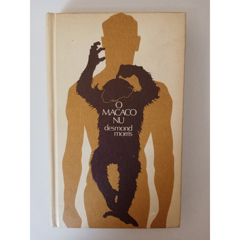 O Macaco Nu - Desmond Morris