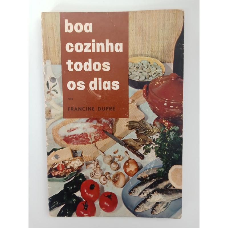 Boa cozinha todos os dias - Francine Dupré