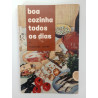 Boa cozinha todos os dias - Francine Dupré