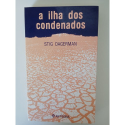 A ilha dos condenados - Stig Dagerman