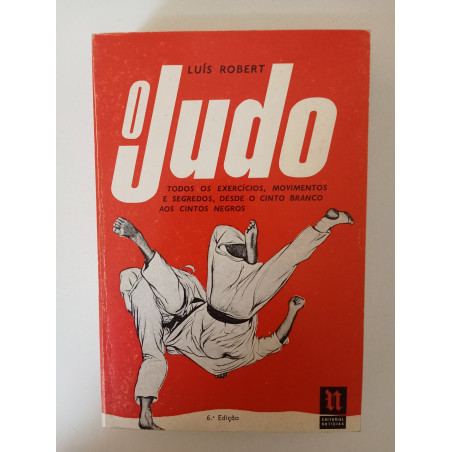 O Judo - Luís Robert