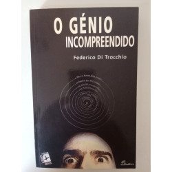 O génio incompreendido - Federico Trocchio
