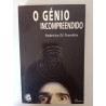 O génio incompreendido - Federico Trocchio