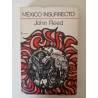 México insurrecto - John Reed