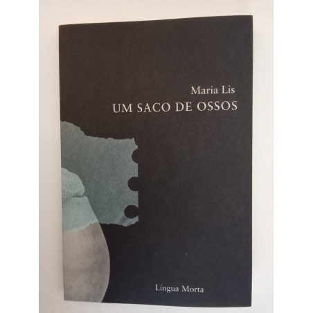 Um saco de ossos - Maria Lis
