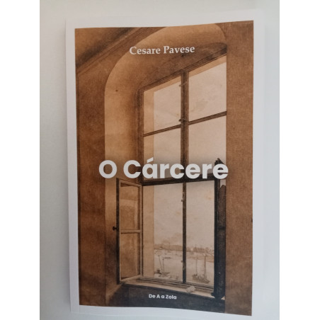 O Cárcere - Cesare Pavese