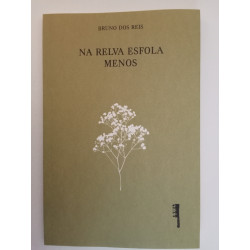 Na relva esfola menos - Bruno dos Reis