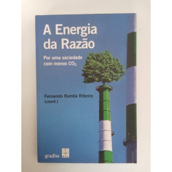 A energia da razão - Fernando Ramôa Ribeiro (coord.)