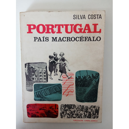 Portugal, país macrocéfalo - Silva Costa