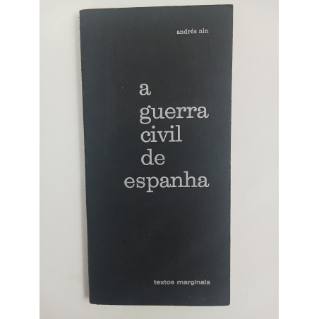 A Guerra Civil de Espanha - Andrés Nin