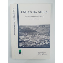 Unhais da Serra, notas geográficas, históricas e etnográficas