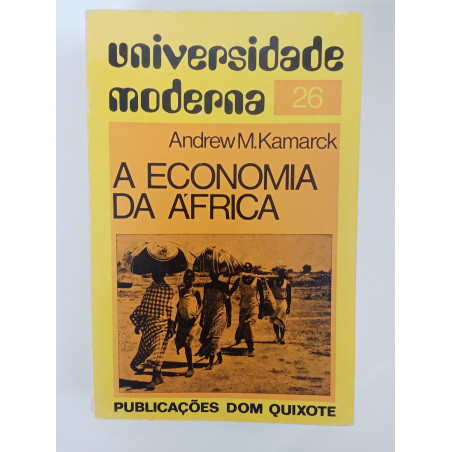 A Economia da África - Andrew M. Kamarck