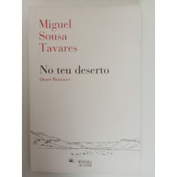 No teu deserto - Miguel Sousa Tavares