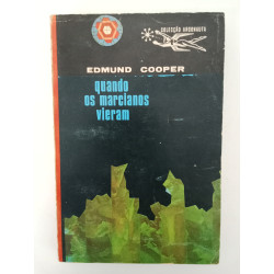 Quando os Marcianos vieram - Edmund Cooper