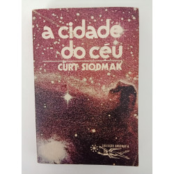 A cidade do céu - Curt Siodmak