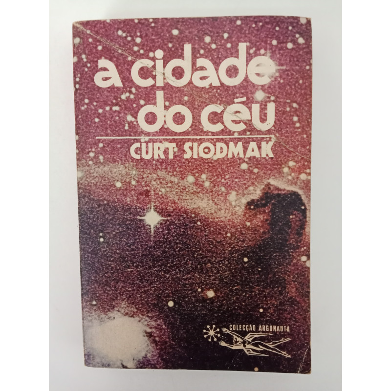 A cidade do céu - Curt Siodmak