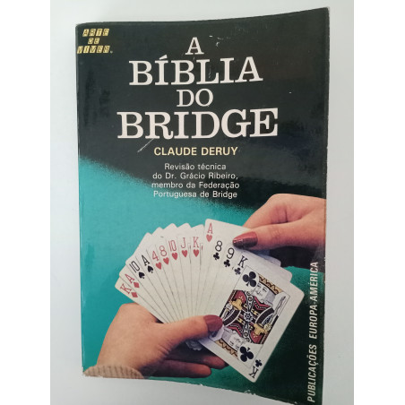 A bíblia do Bridge - Claude Deruy