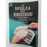 A bíblia do Bridge - Claude Deruy