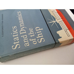 Statics and Dynamics of the ship