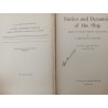 Statics and Dynamics of the ship