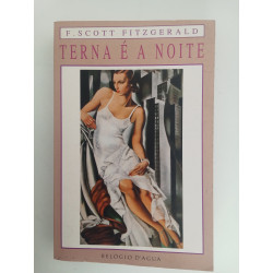 Terna é a noite - F. Scott Fitzgerald