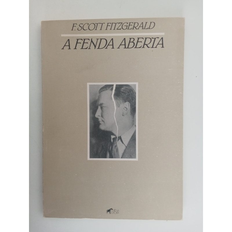 A Fenda Aberta - F. Scott Fitzgerald
