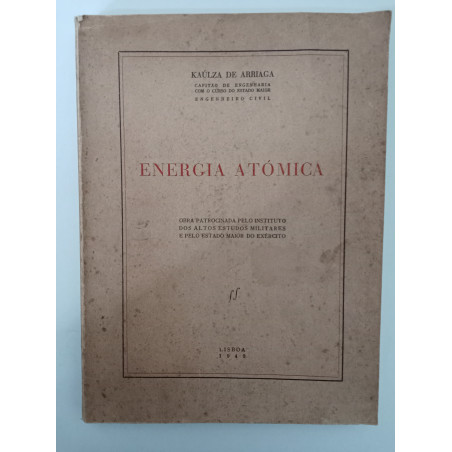 Energia atómica - Kaúlza de Arriaga