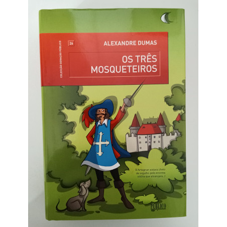 Os três mosqueteiros - Alexandre Dumas