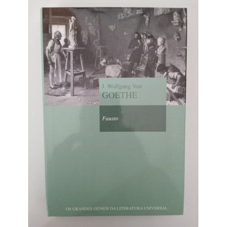 Fausto - J. Wolfgang Goethe