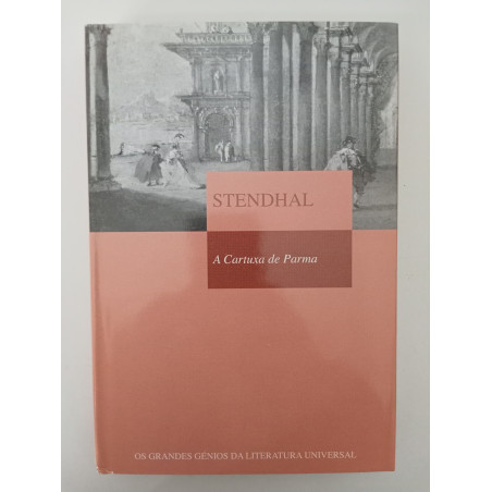 A Cartuxa de Parma - Stendhal