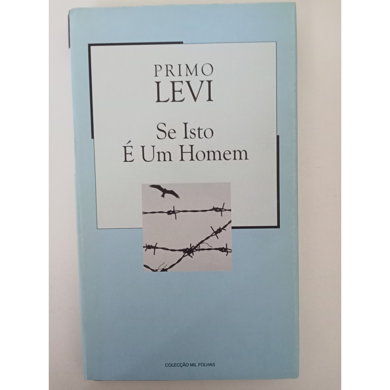 Se isto é um homem - Primo Levi