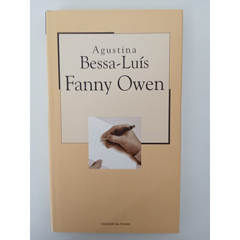 Fanny Owen - Agustina Bessa-Luís