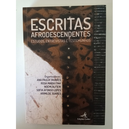 Escritas Afrodescendentes: Estudos, entrevistas e testemunhos