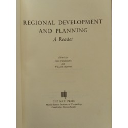 John Friedmann e William Alonso - Regional development and planning