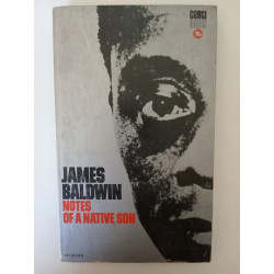 Notes of a Native Son - James Baldwin