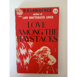 Love among the haystacks - D. H. Lawrence