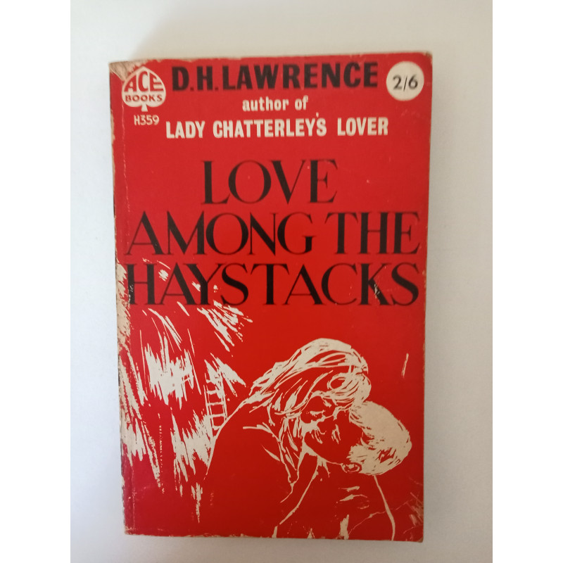 Love among the haystacks - D. H. Lawrence
