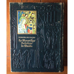 Ferreira de Castro - As maravilhas artísticas do mundo (2 vols.)