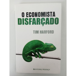 O Economista disfarçado - Tim Halford
