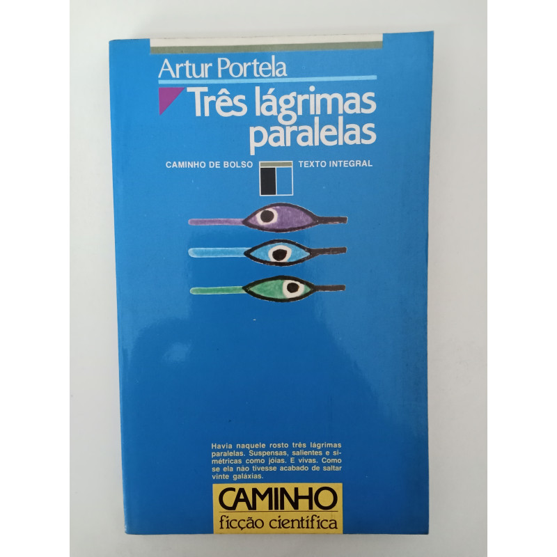Três lágrimas paralelas - Artur Portela