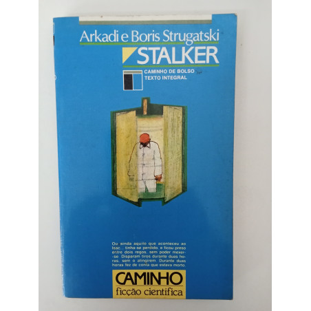 Stalker - Arkadi e Boris Strugatski
