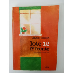 Lote 12, 2.º Frente - Alice Vieira